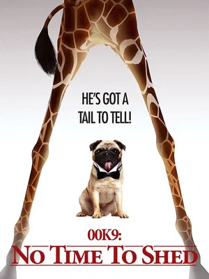 Постер: 00K9: No Time to Shed