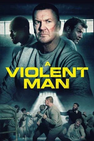 Постер: A Violent Man