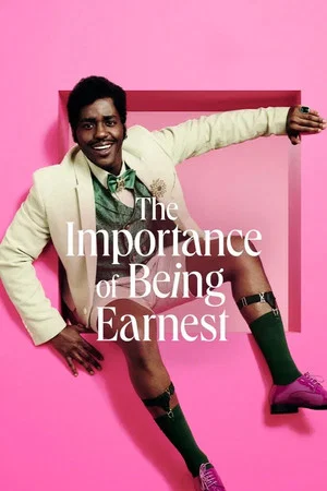 Постер: National Theatre Live: The Importance of Being Earnest