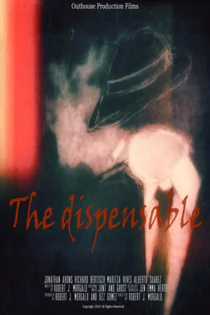 Постер: The Dispensable