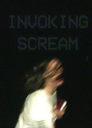 Постер: Invoking Scream