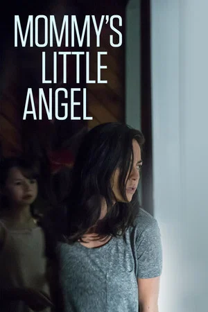Постер: Mommy's Little Angel