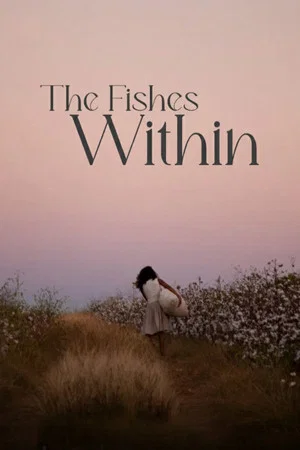 Постер: The Fishes Within