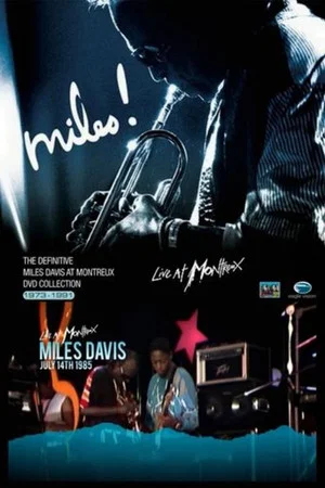 Постер: Miles Davis - The Definitive Miles Davis At Montreux - July 14 TH 1985