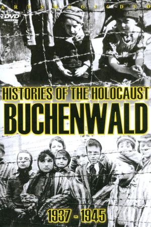 Постер: Histories of the Holocaust:Buchenwald