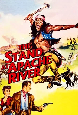 Постер: The Stand at Apache River