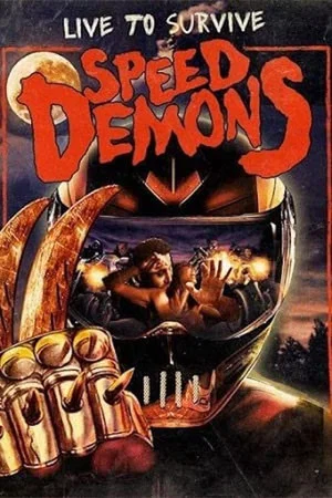 Постер: Speed Demons