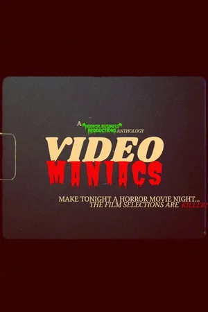 Постер: Video Maniacs