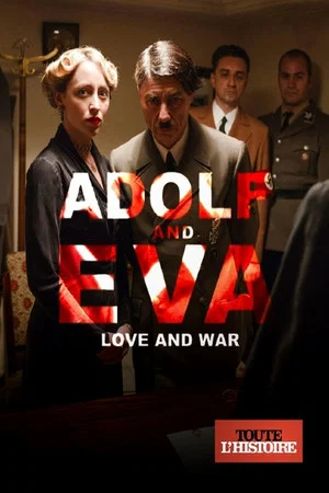 Постер: Adolf & Eva: Love & War