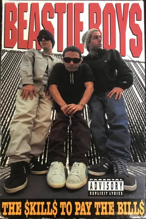 Постер: Beastie Boys: The $kill$ To Pay The Bill$