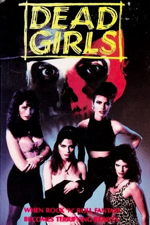 Постер: Dead Girls