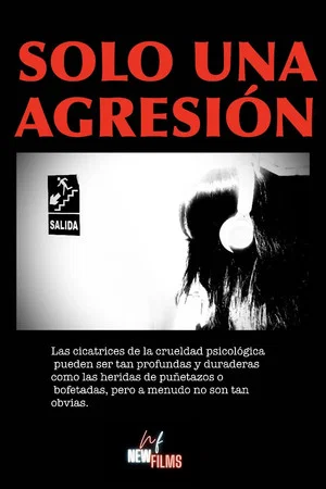 Постер: Solo Una Agresión