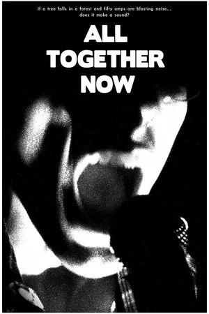 Постер: All Together Now