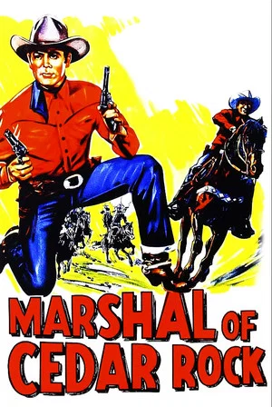 Постер: Marshal of Cedar Rock