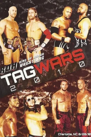 Постер: ROH: Tag Wars 2010