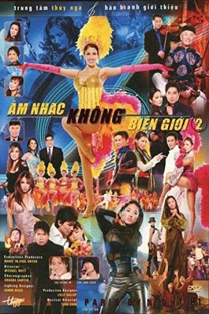 Постер: Paris By Night 81: Âm Nhạc Không Biên Giới II