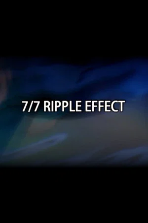 Постер: 7/7 Ripple Effect