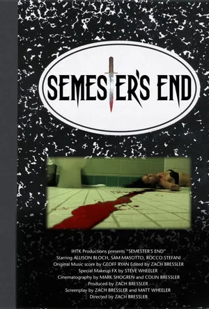 Постер: Semester's End
