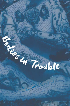 Постер: Bodies in Trouble