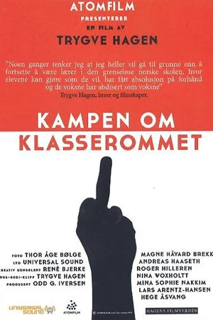 Постер: Kampen om Klasserommet