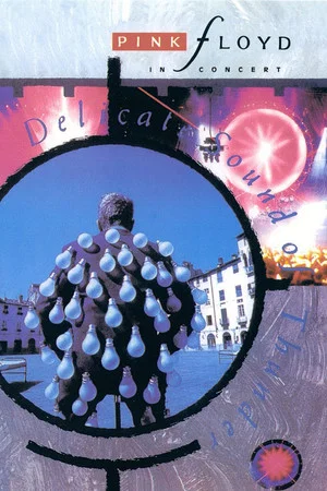 Постер: Pink Floyd: Delicate Sound of Thunder