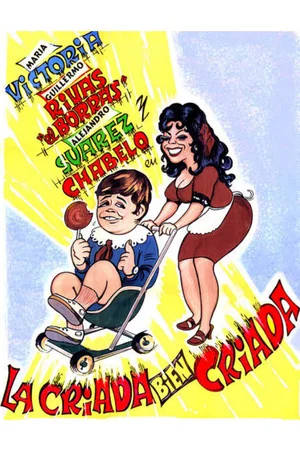 Постер: La criada bien criada