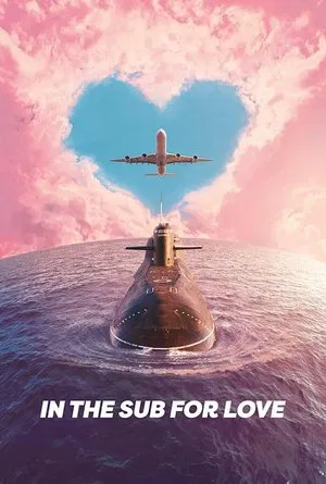 Постер: In the Sub for Love