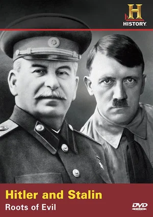 Постер: Hitler & Stalin: Roots of Evil