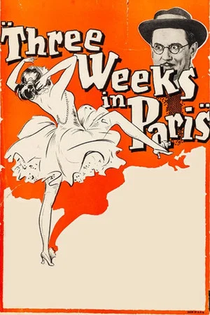 Постер: Three Weeks in Paris