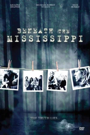 Постер: Beneath the Mississippi