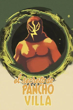 Постер: El Secreto De Pancho Villa