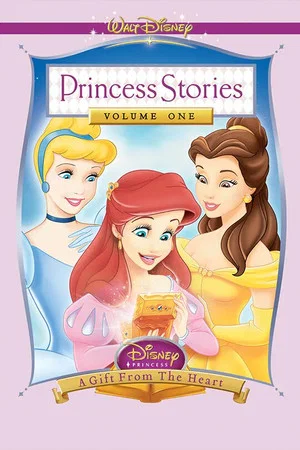 Постер: Disney Princess Stories Volume One: A Gift from the Heart