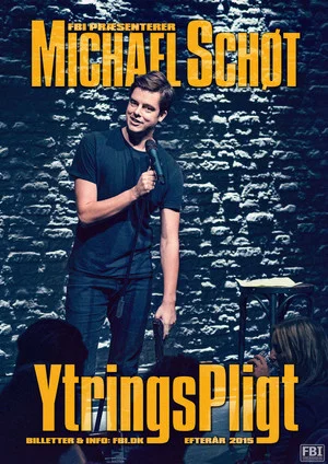 Постер: Michael Schøt: YtringsPligt