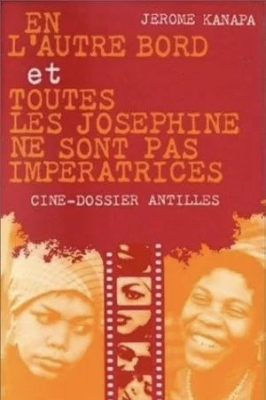Постер: Toutes les Joséphine ne sont pas impératrices