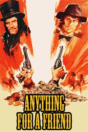 Постер: Anything for a Friend