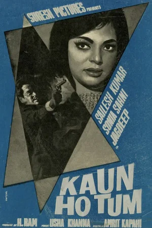 Постер: Kaun Ho Tum