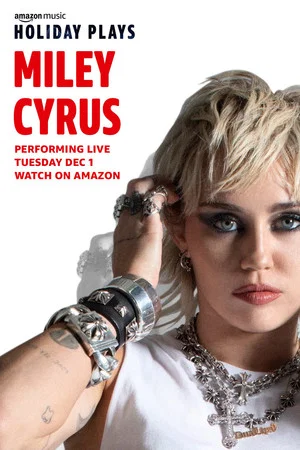 Постер: Amazon Music: Holiday Plays - Miley Cyrus