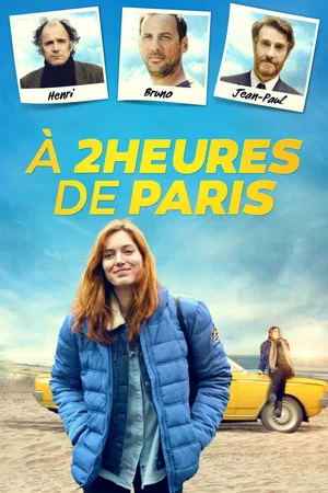 Постер: 2 Hours from Paris