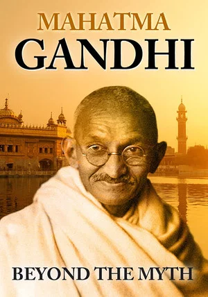 Постер: Mahatma Gandhi: Beyond the Myth