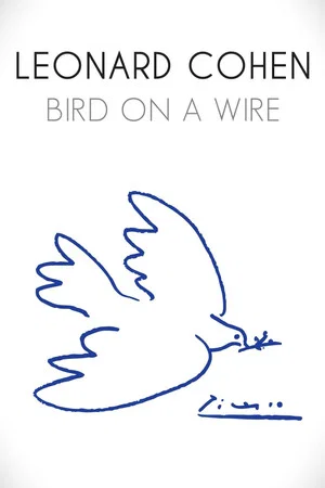 Постер: Leonard Cohen: Bird on a Wire