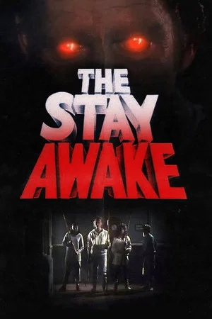 Постер: The Stay Awake