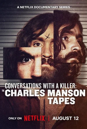 Постер: Conversations With a Killer: The Charles Manson Tapes