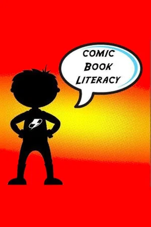 Постер: Comic Book Literacy