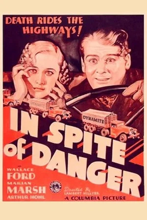 Постер: In Spite of Danger
