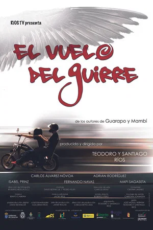 Постер: El vuelo del guirre