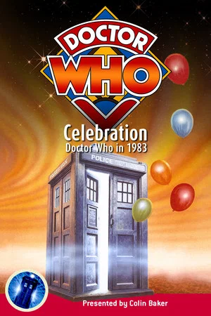 Постер: Celebration: Doctor Who in 1983