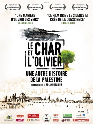 Постер: The Tank and the Olive Tree, Another History of Palestine