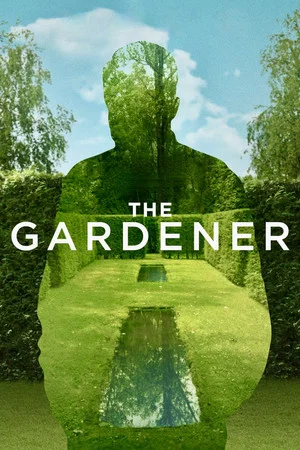 Постер: The Gardener