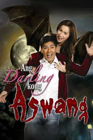 Постер: Ang Darling Kong Aswang
