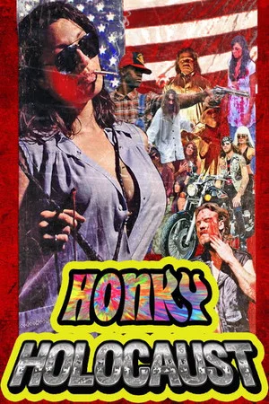 Постер: Honky Holocaust